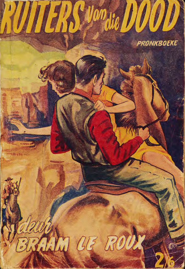 Ruiters van die dood - Braam le Roux (1953)